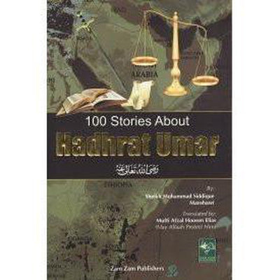 100 Stories About Hadhrat Umar-Knowledge-Islamic Goods Direct
