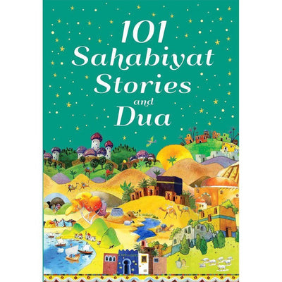 101 Sahabiyat Stories and Dua-Kids Books-Islamic Goods Direct