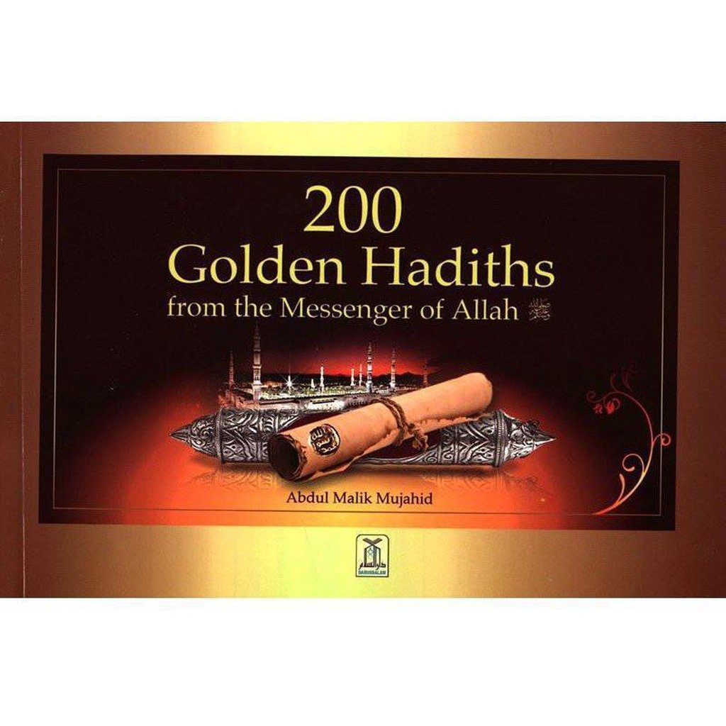200 Golden Hadiths From the Messenger of Allah-Knowledge-Islamic Goods Direct