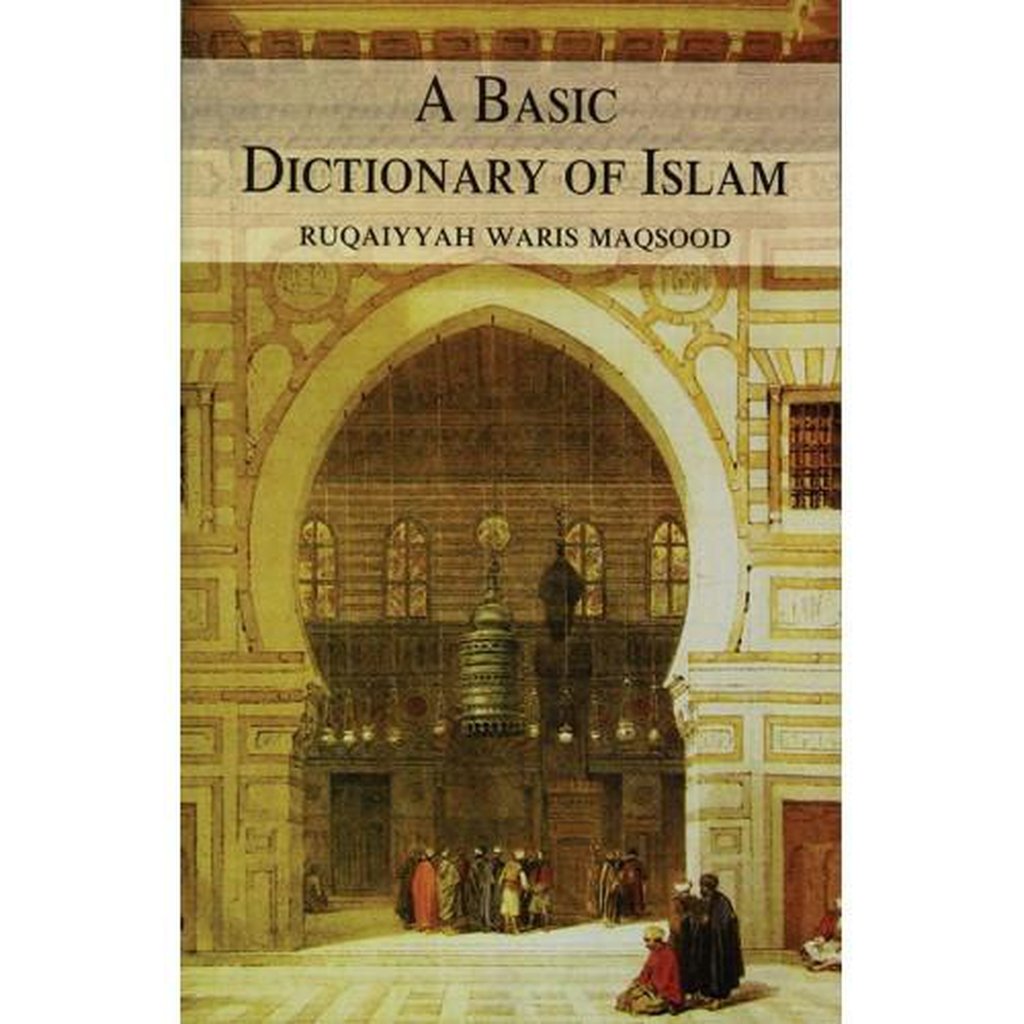 A Basic Dictionary of Islam-Kids Books-Islamic Goods Direct