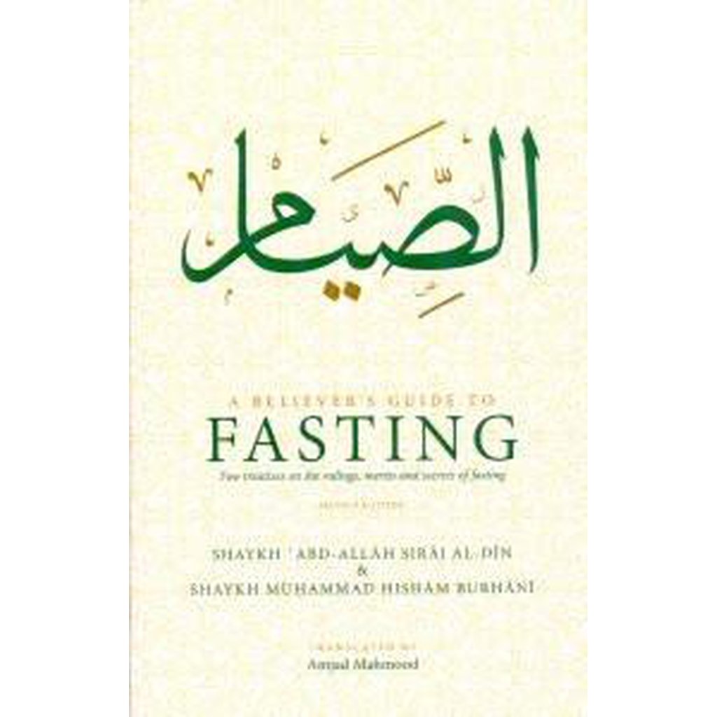 A Believer&#39;s Guide to Fasting-Knowledge-Islamic Goods Direct
