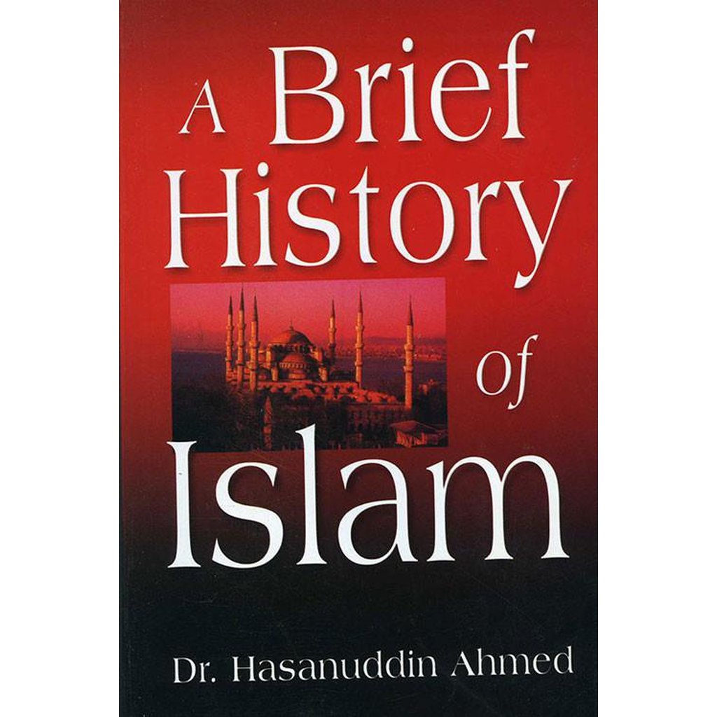 A Brief History of Islam-Knowledge-Islamic Goods Direct