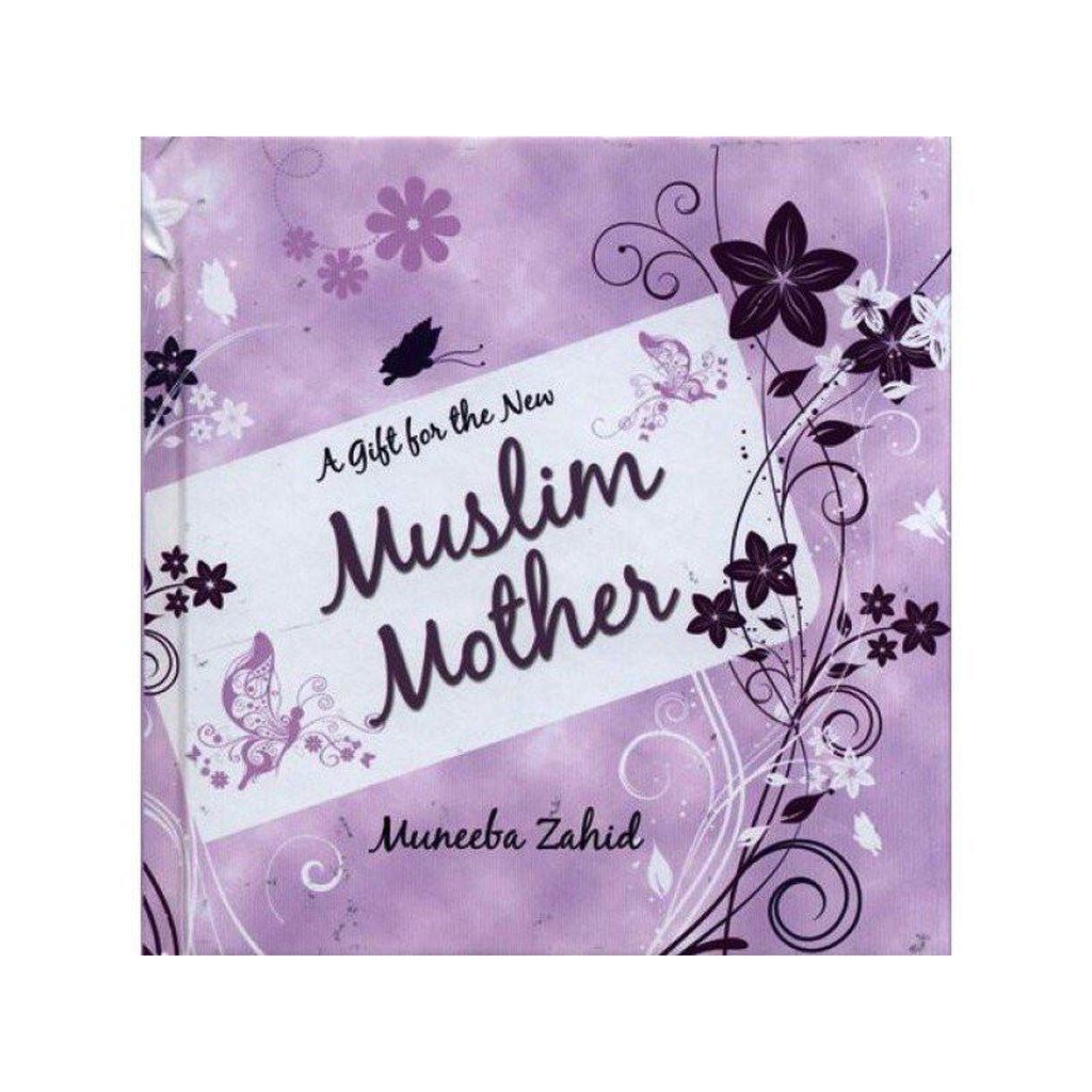 A Gift for the New Muslim Mother-Knowledge-Islamic Goods Direct