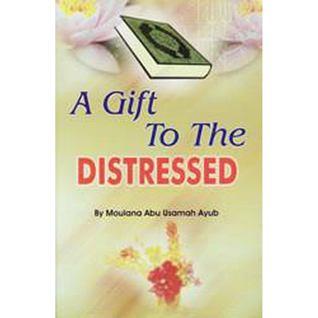 A Gift To The Distressed-Knowledge-Islamic Goods Direct