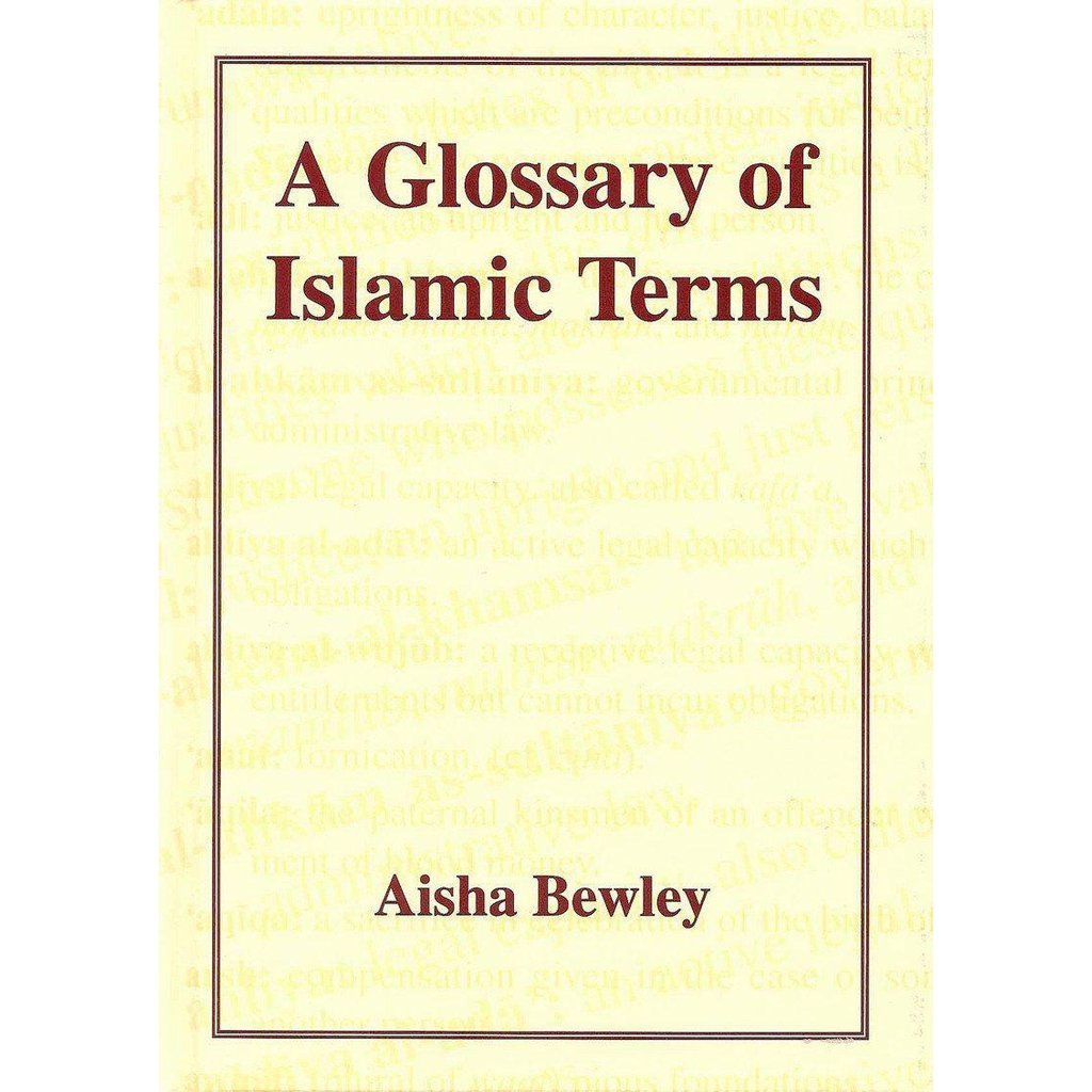 A Glossary of Islamic Terms-Knowledge-Islamic Goods Direct