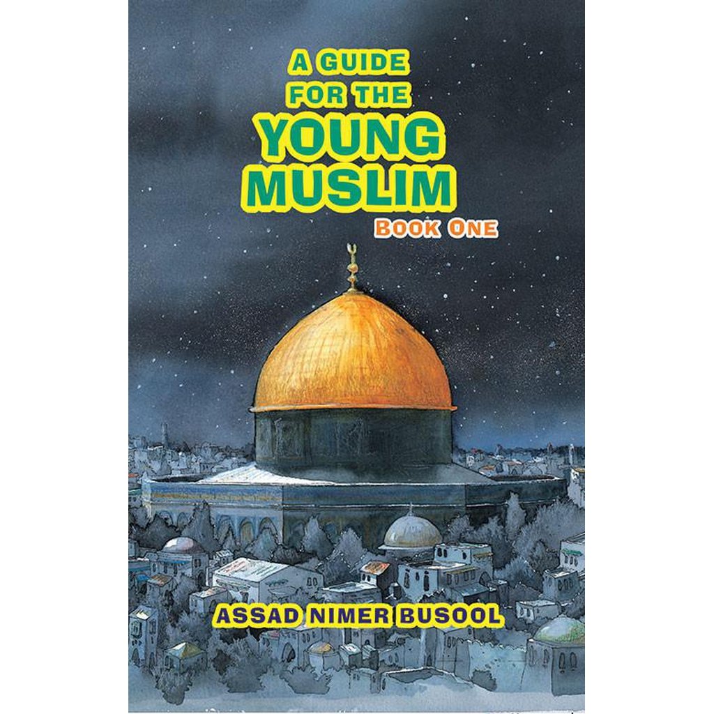 A Guide for the Young Muslims (Book One)-Kids Books-Islamic Goods Direct