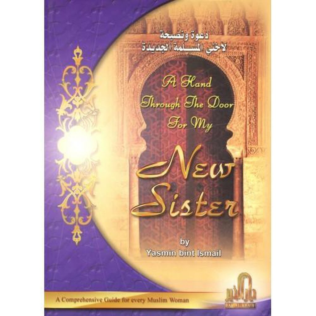 A Hand Through The Door For My NEW SISTER-Knowledge-Islamic Goods Direct