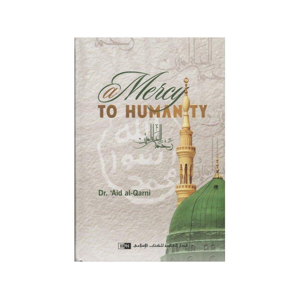 A Mercy to Humanity-Knowledge-Islamic Goods Direct