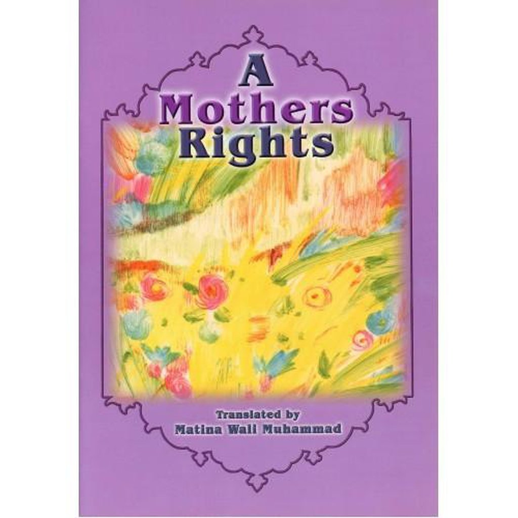 A Mother Rights-Kids Books-Islamic Goods Direct