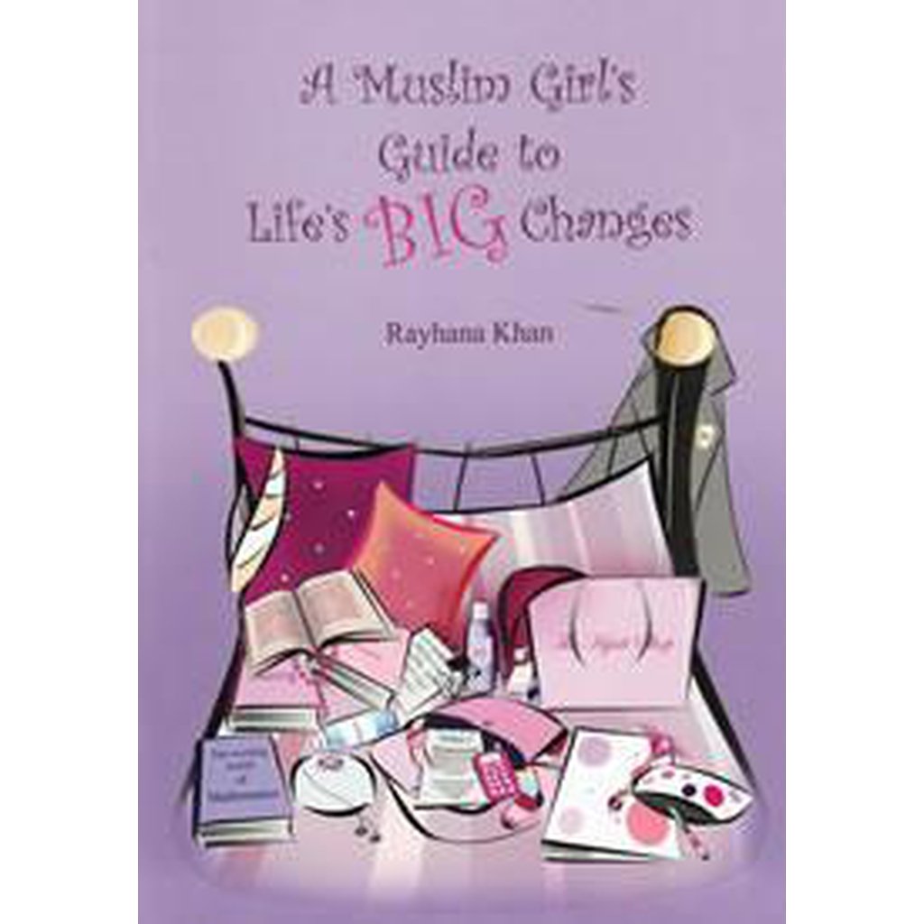 A Muslim Girl&#39;s Guide To Life&#39;s Big Changes-Knowledge-Islamic Goods Direct