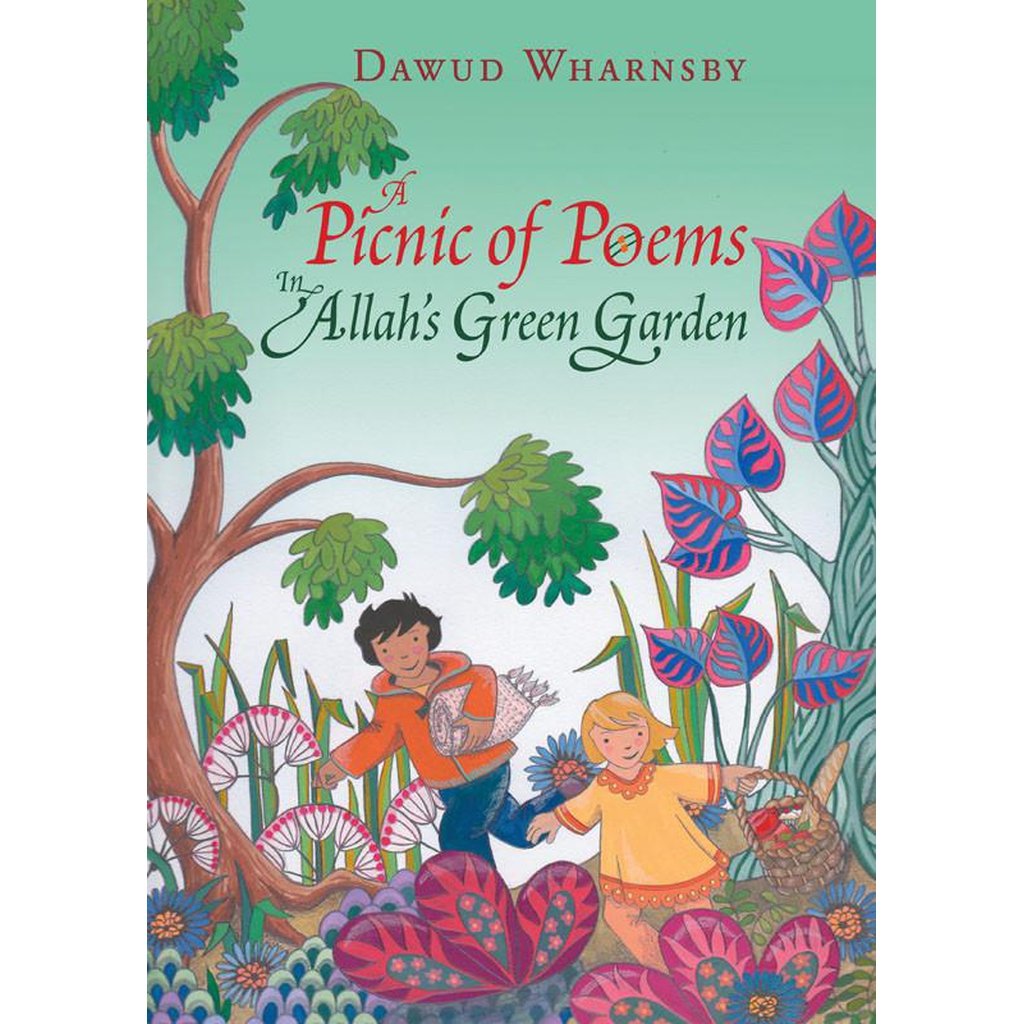 A Picnic of Poems: In Allah’s Green Garden Book +CD-Kids Books-Islamic Goods Direct