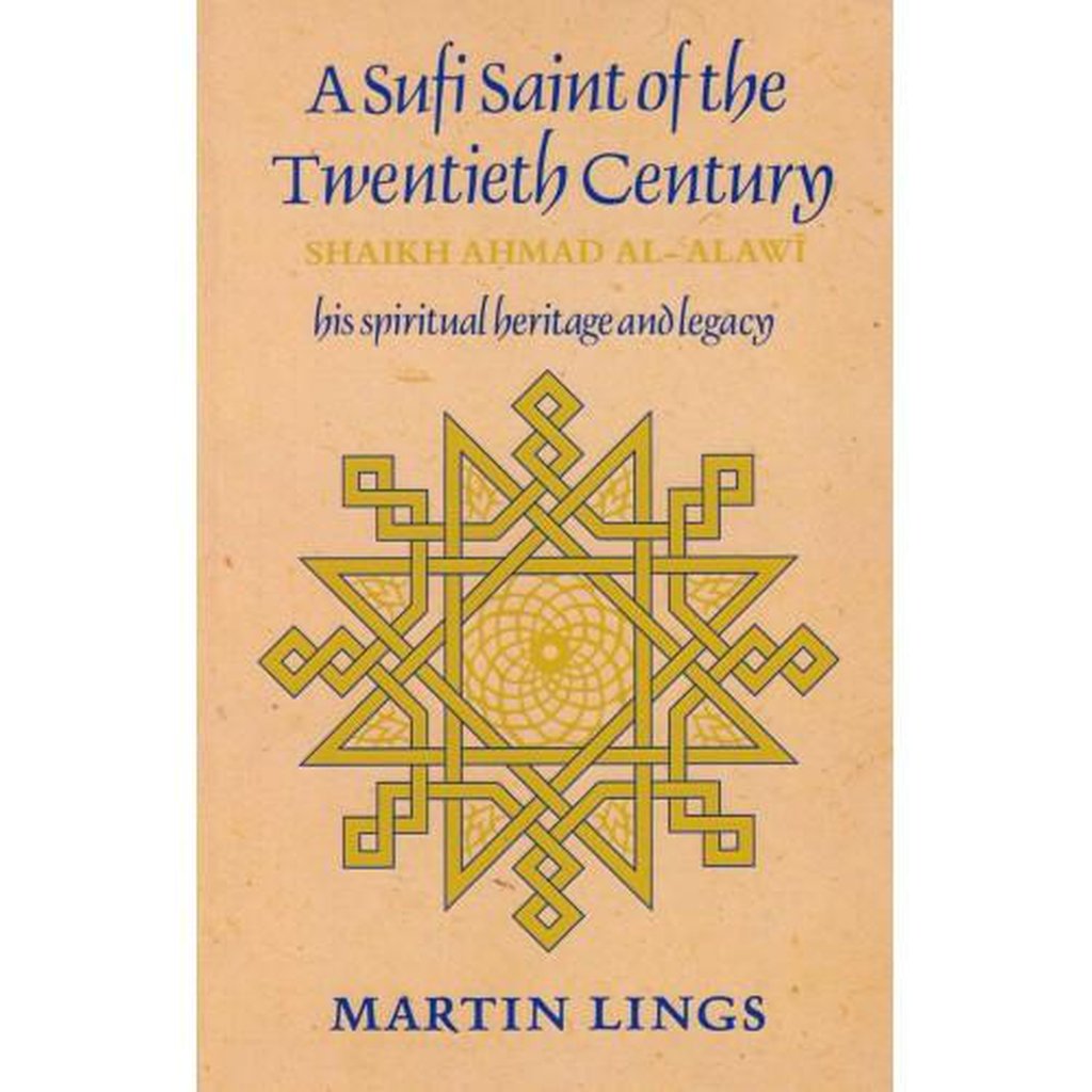 A Sufi Saint of the Twentieth Century-Knowledge-Islamic Goods Direct