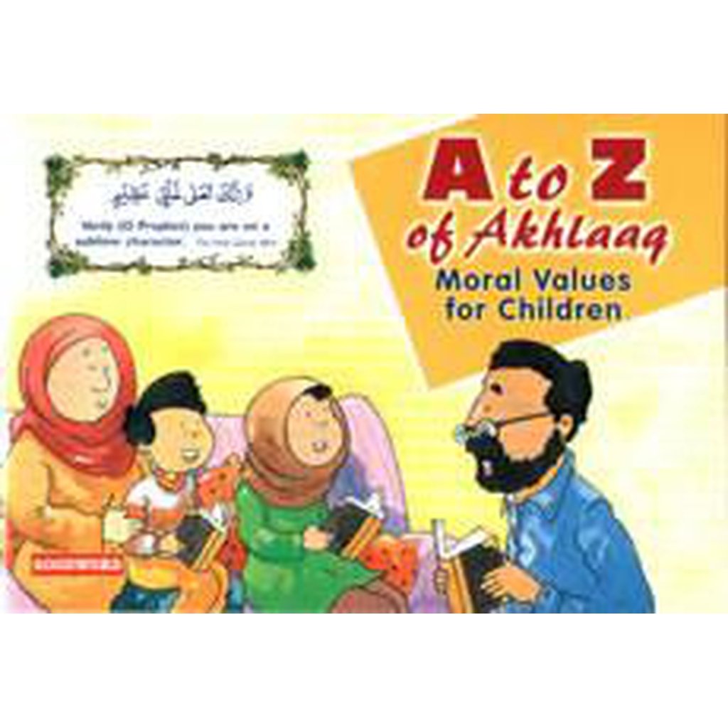 A to Z of Akhlaaq - Moral Values for Children-Kids Books-Islamic Goods Direct