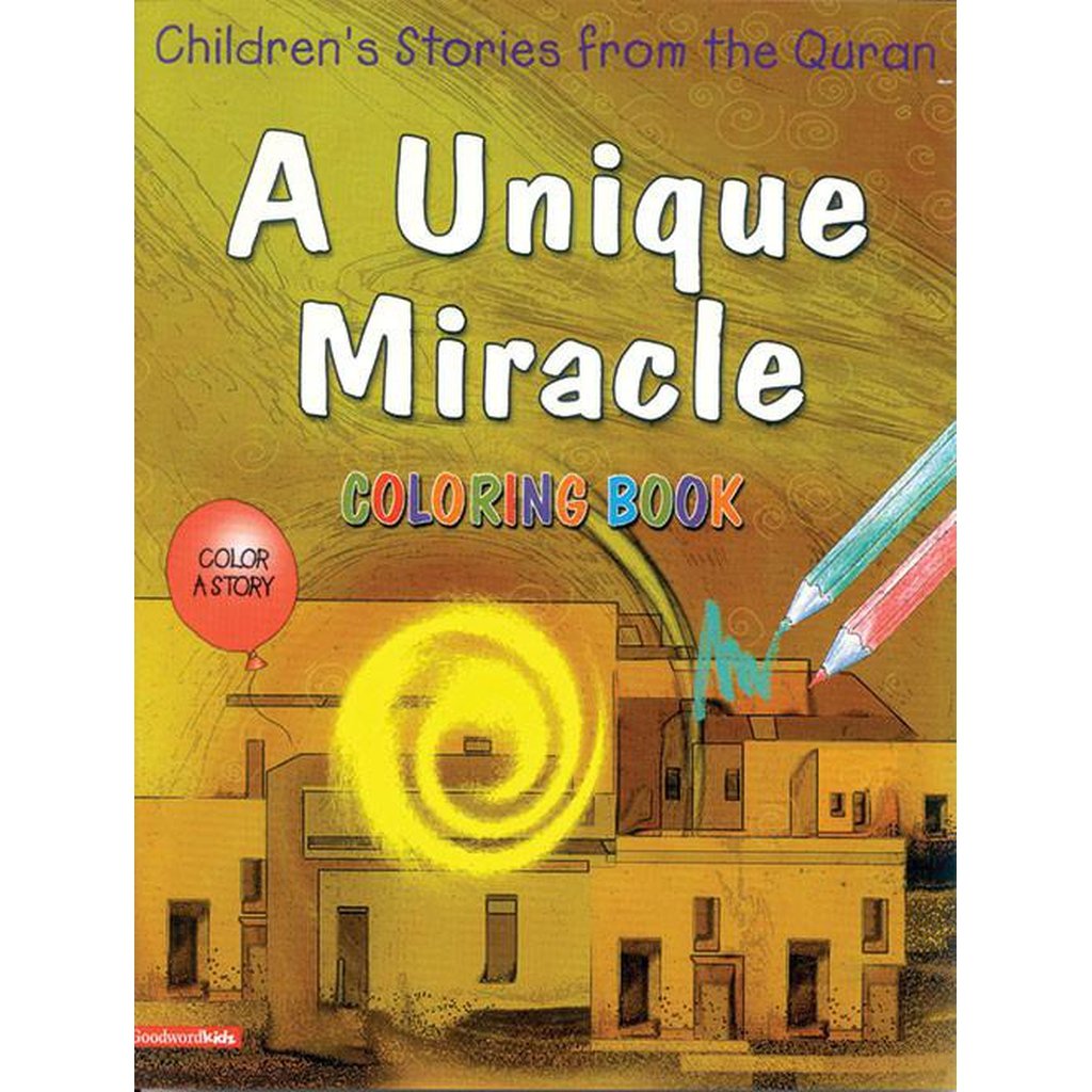 A Unique Miracle (Colouring Book)-Kids Books-Islamic Goods Direct