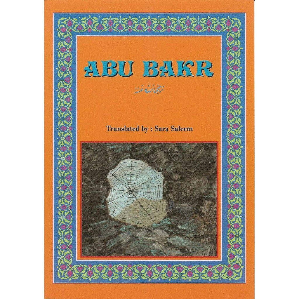 Abu Bakr (RA)-Kids Books-Islamic Goods Direct