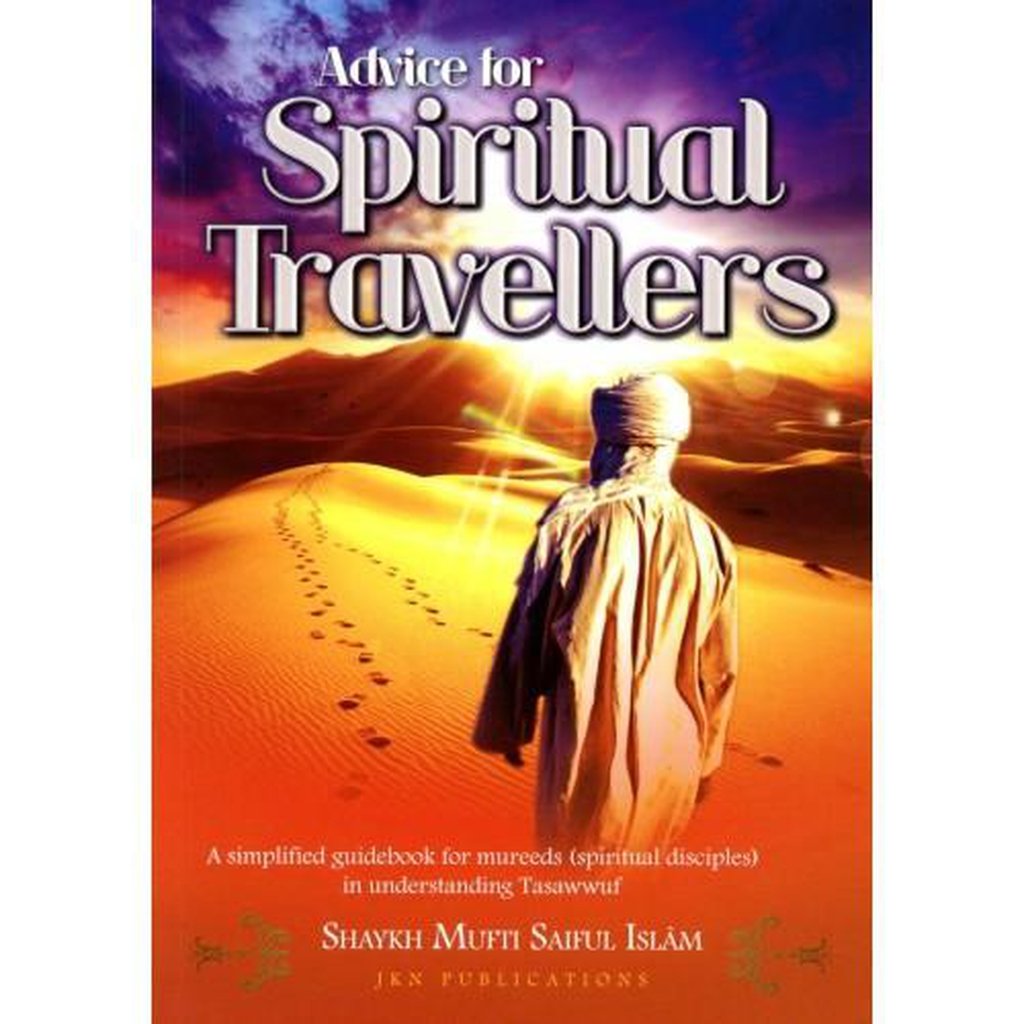Advice for Spiritual Travellers-Knowledge-Islamic Goods Direct