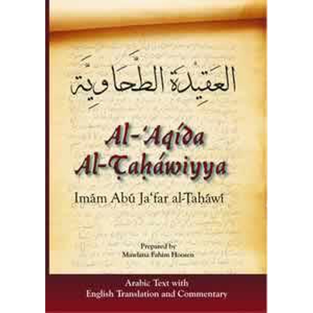 Al-Aqida al-Tahawiyya (With English Commentary)-Knowledge-Islamic Goods Direct