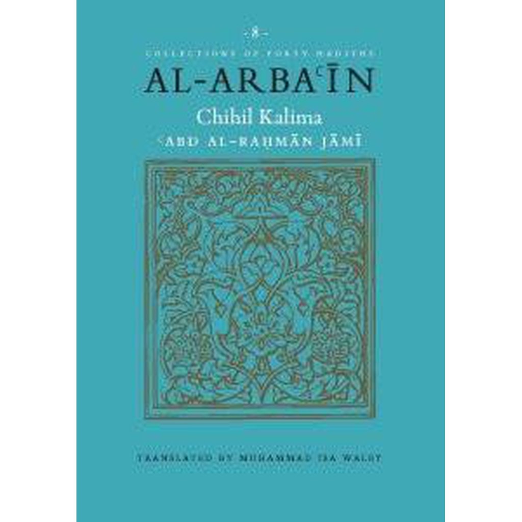 Al-Arba&#39;in of Abd al-Rahman Jami (Chihil Kalima)-Knowledge-Islamic Goods Direct