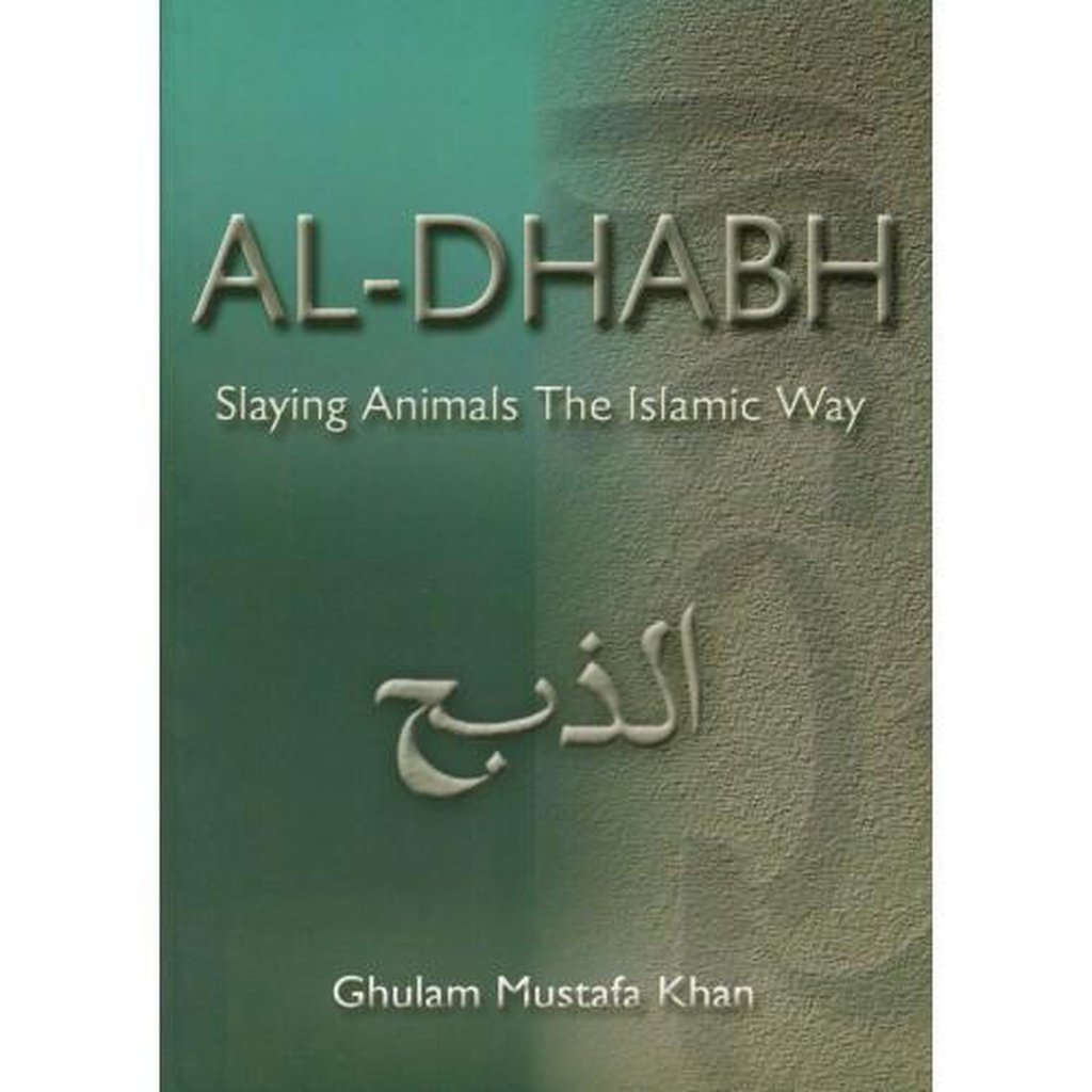 Al Dhabh - Slaying Animals the-Knowledge-Islamic Goods Direct