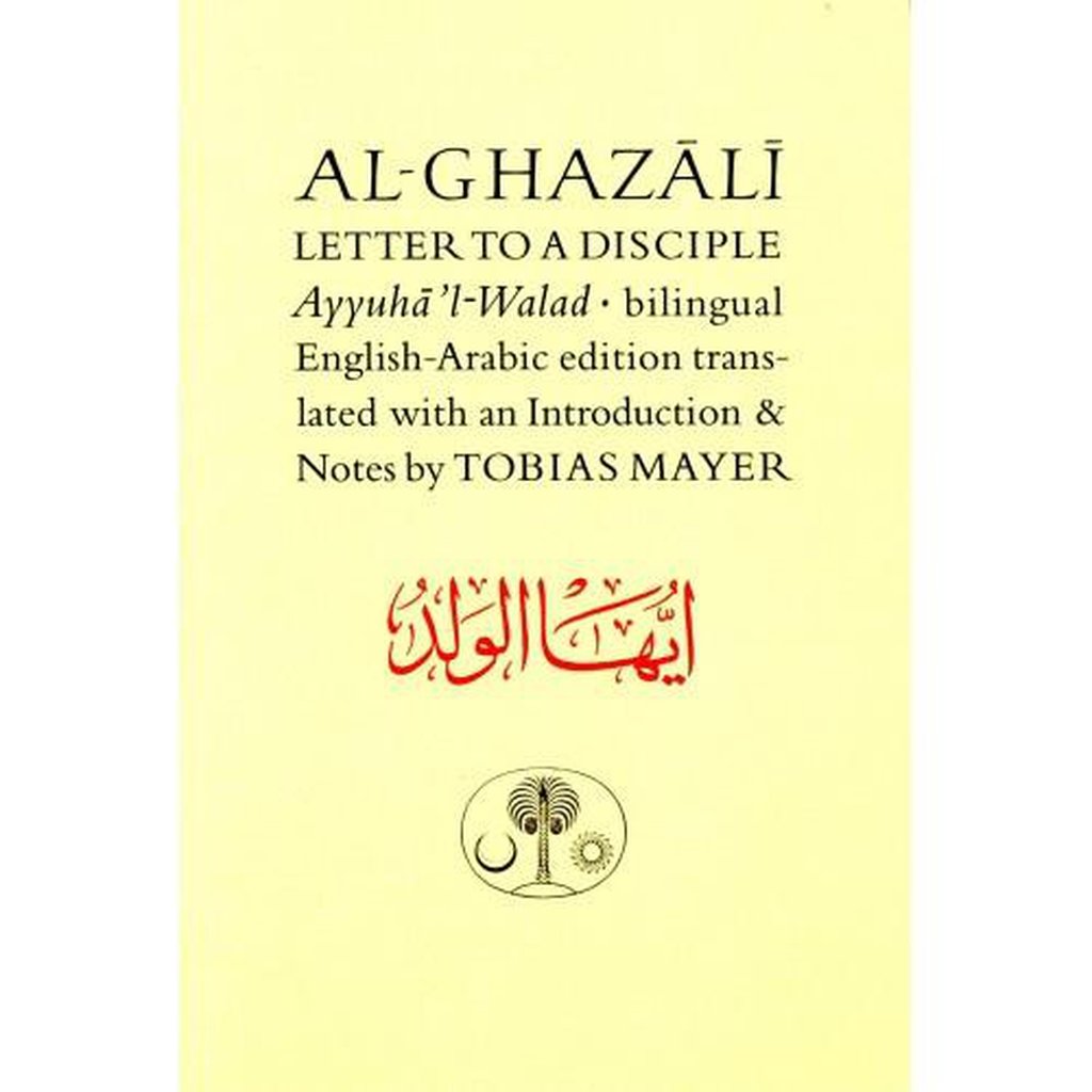 Al Ghazali Letter to a Disciple-Knowledge-Islamic Goods Direct