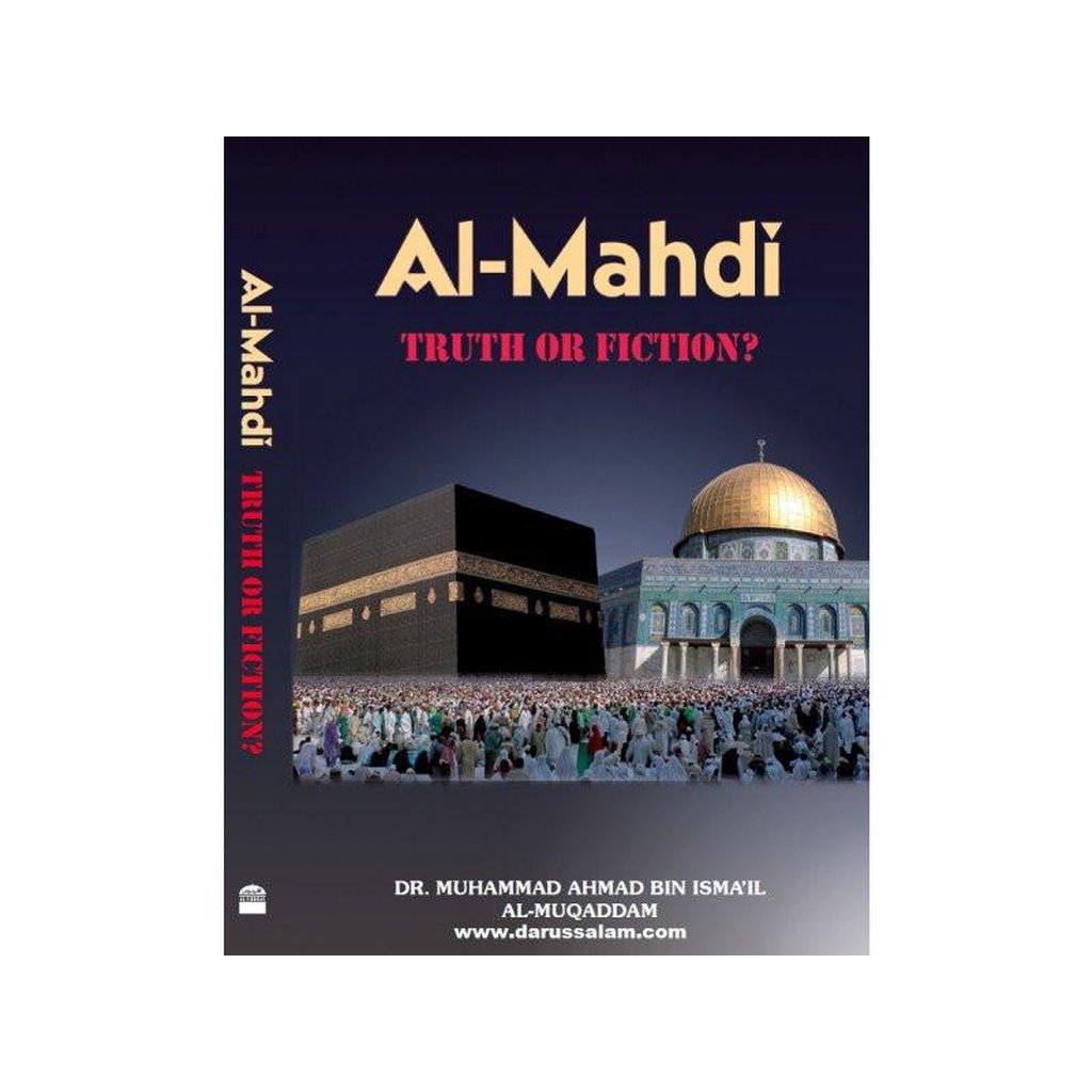 Al-Mahdi Truth OR Fiction?-Knowledge-Islamic Goods Direct