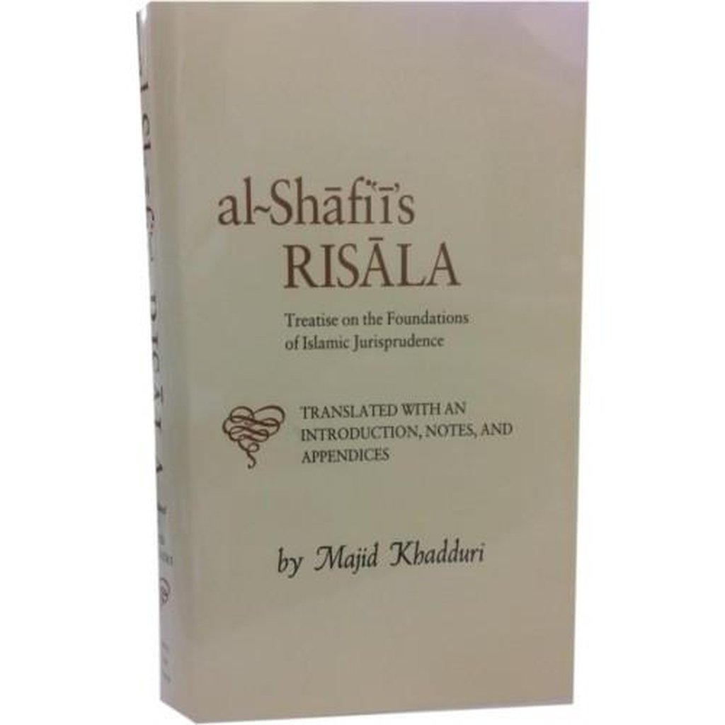 Al-Shafiis RISALA (HB)-Knowledge-Islamic Goods Direct