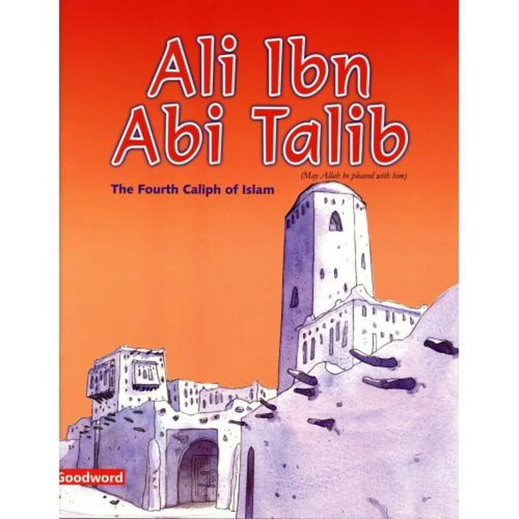 Ali ibn Abi Talib-Kids Books-Islamic Goods Direct