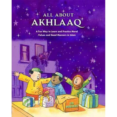 All About Akhlaaq-Kids Books-Islamic Goods Direct