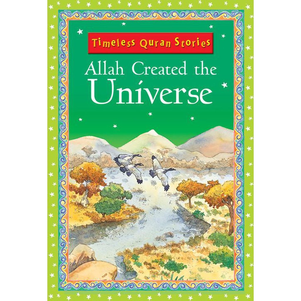 Allah Created the Universe-Kids Books-Islamic Goods Direct