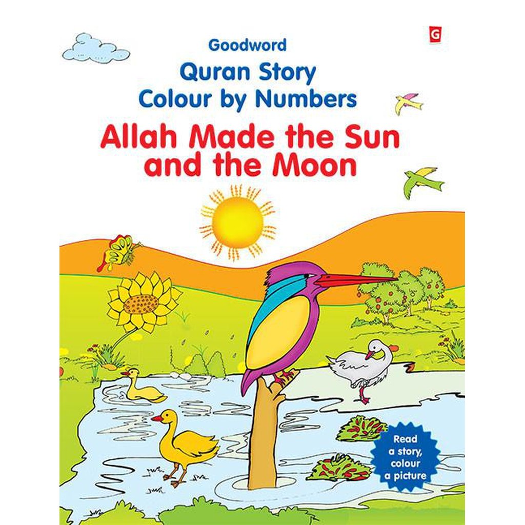 Allah Made the Sun and the Moon (Colour by Numbers)-Kids Books-Islamic Goods Direct