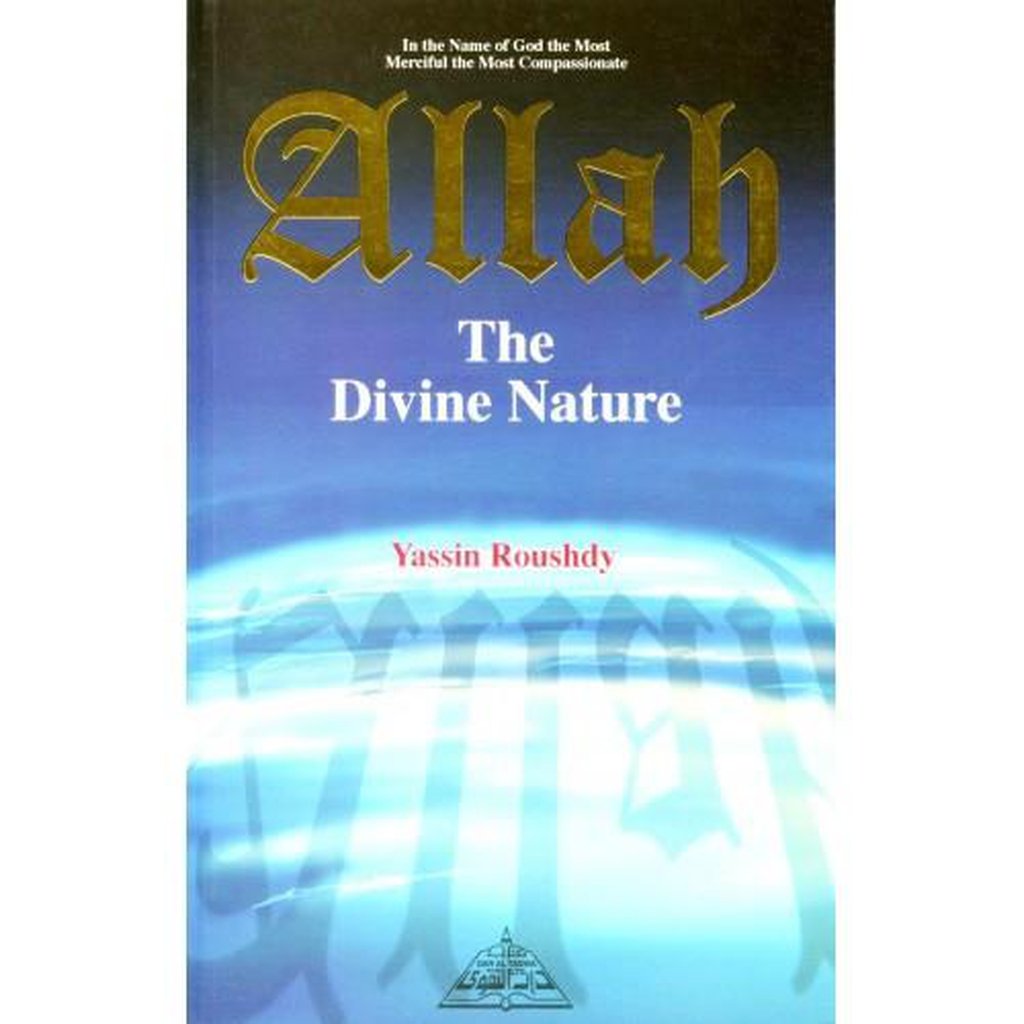 ALLAH The Divine Nature-Knowledge-Islamic Goods Direct