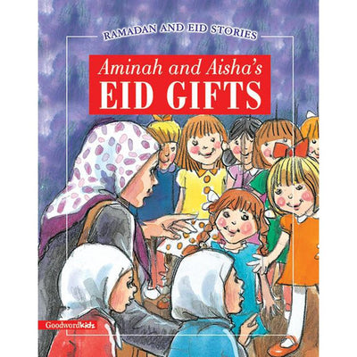 Aminah and Aisha's Eid Gifts-Kids Books-Islamic Goods Direct