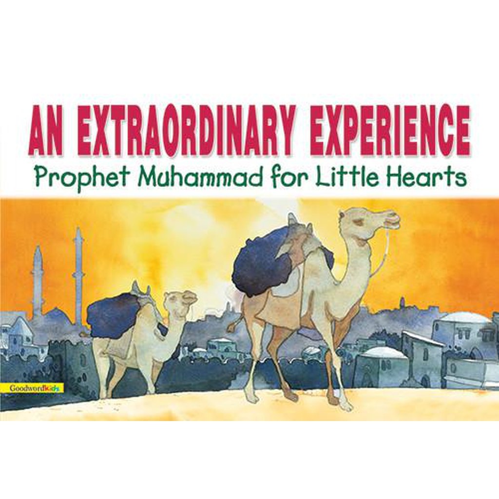 An Extraordinary Experience-Kids Books-Islamic Goods Direct