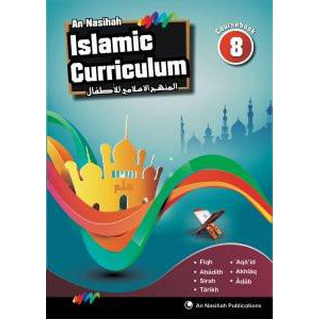 An Nasihah Islamic Curriculum Coursebook 8-Kids Books-Islamic Goods Direct