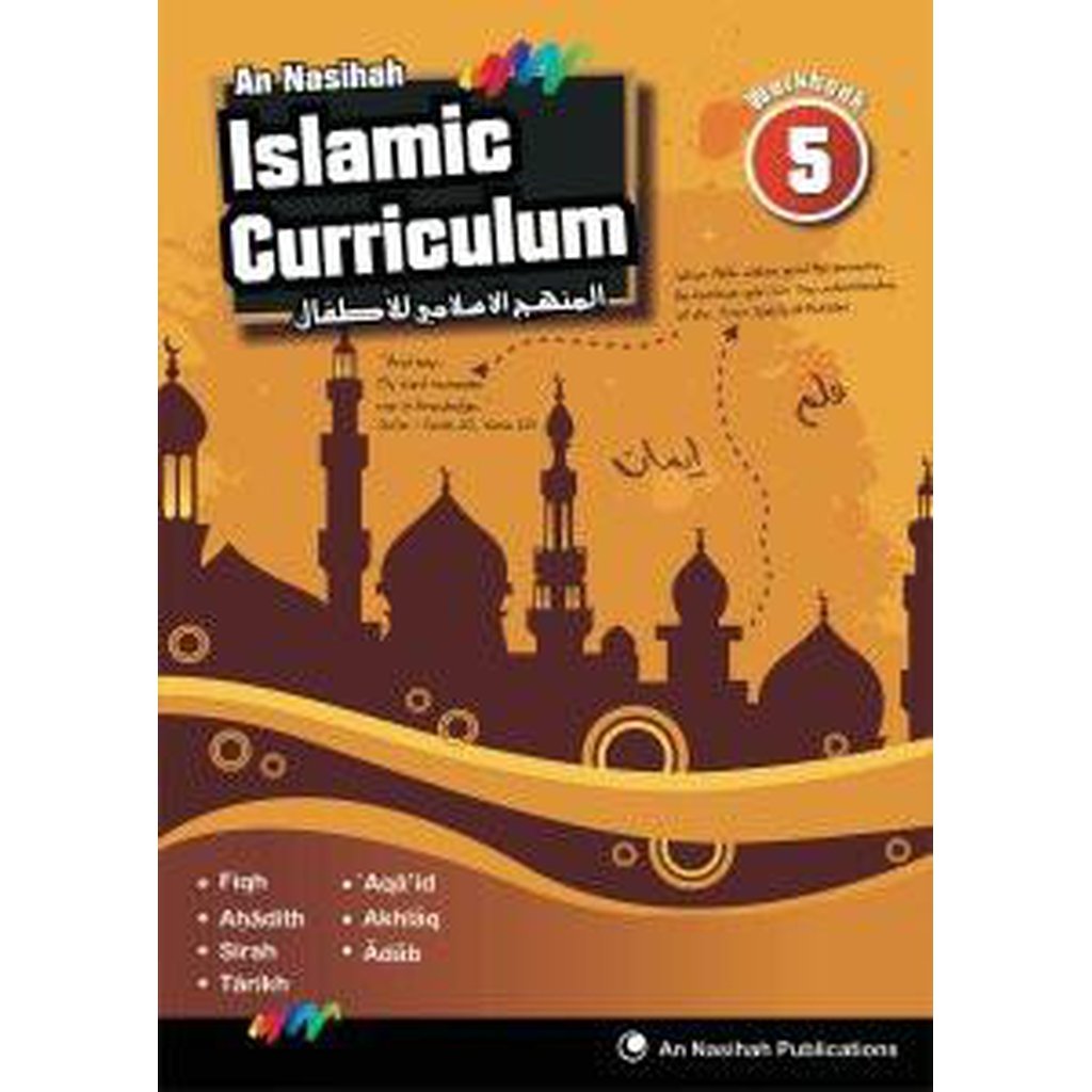 An Nasihah Islamic Curriculum Workbook 5-Kids Books-Islamic Goods Direct