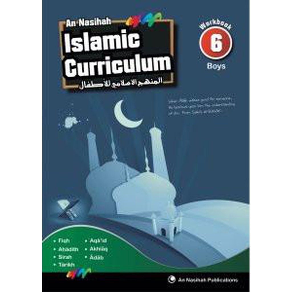 An Nasihah Islamic Curriculum Workbook 6 Boys-Kids Books-Islamic Goods Direct