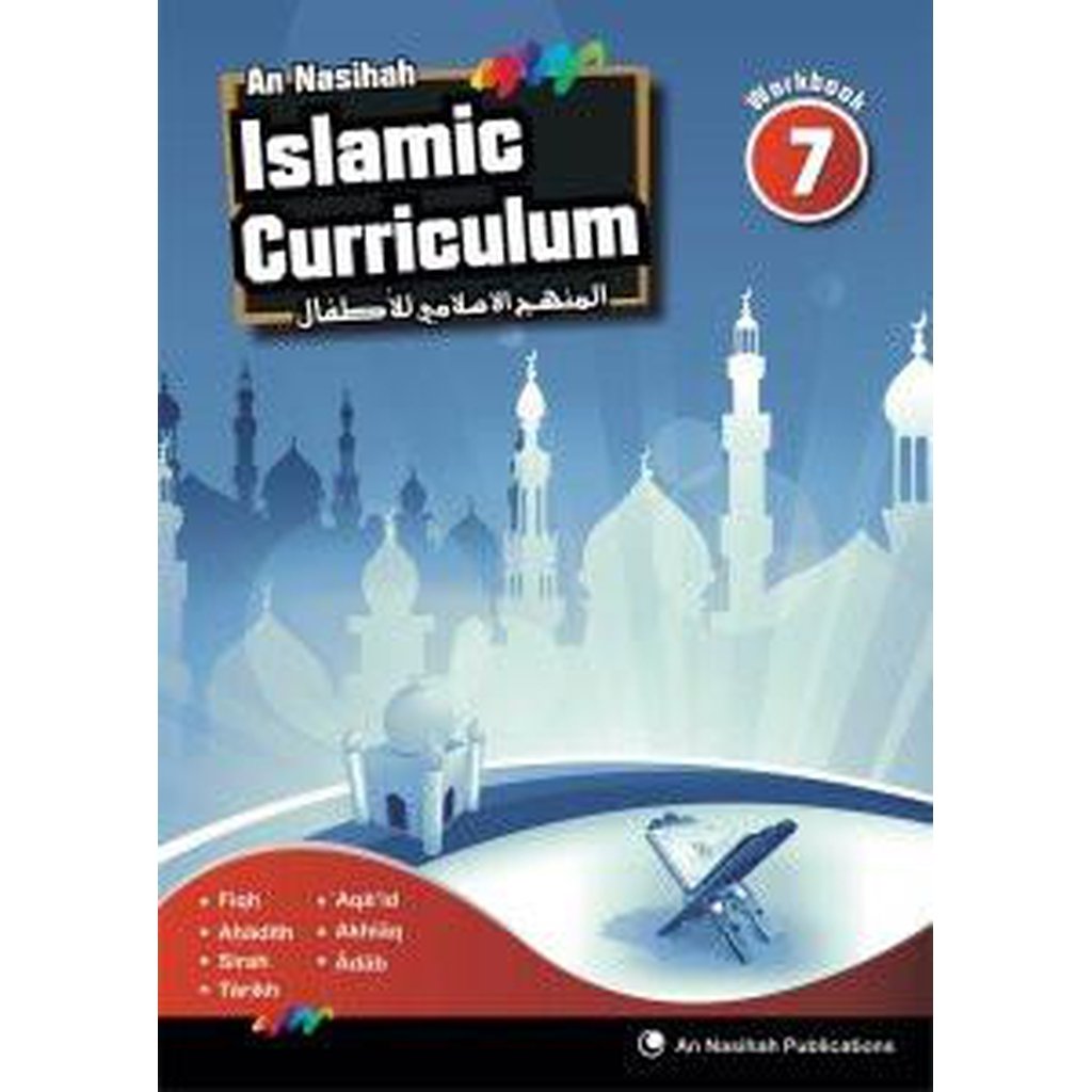 An Nasihah Islamic Curriculum Workbook 7-Kids Books-Islamic Goods Direct