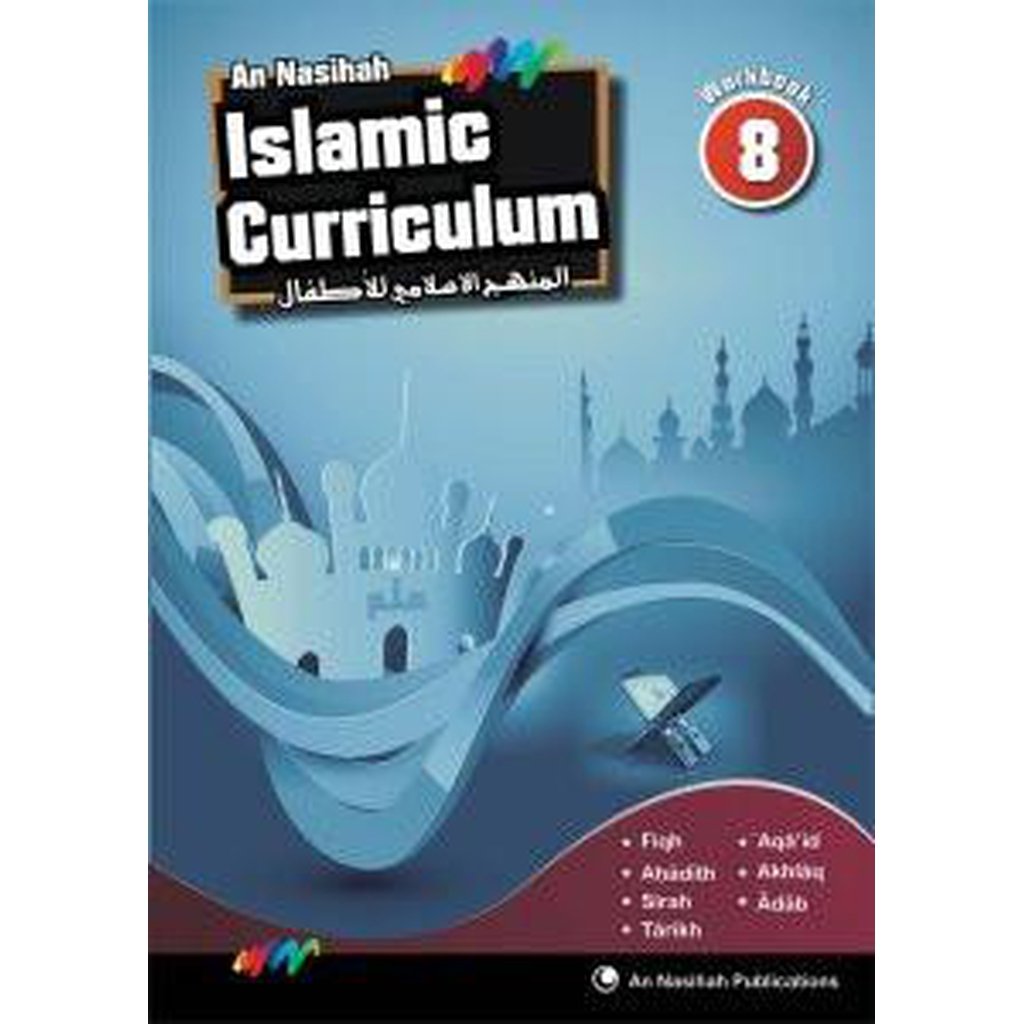 An Nasihah Islamic Curriculum Workbook 8-Kids Books-Islamic Goods Direct