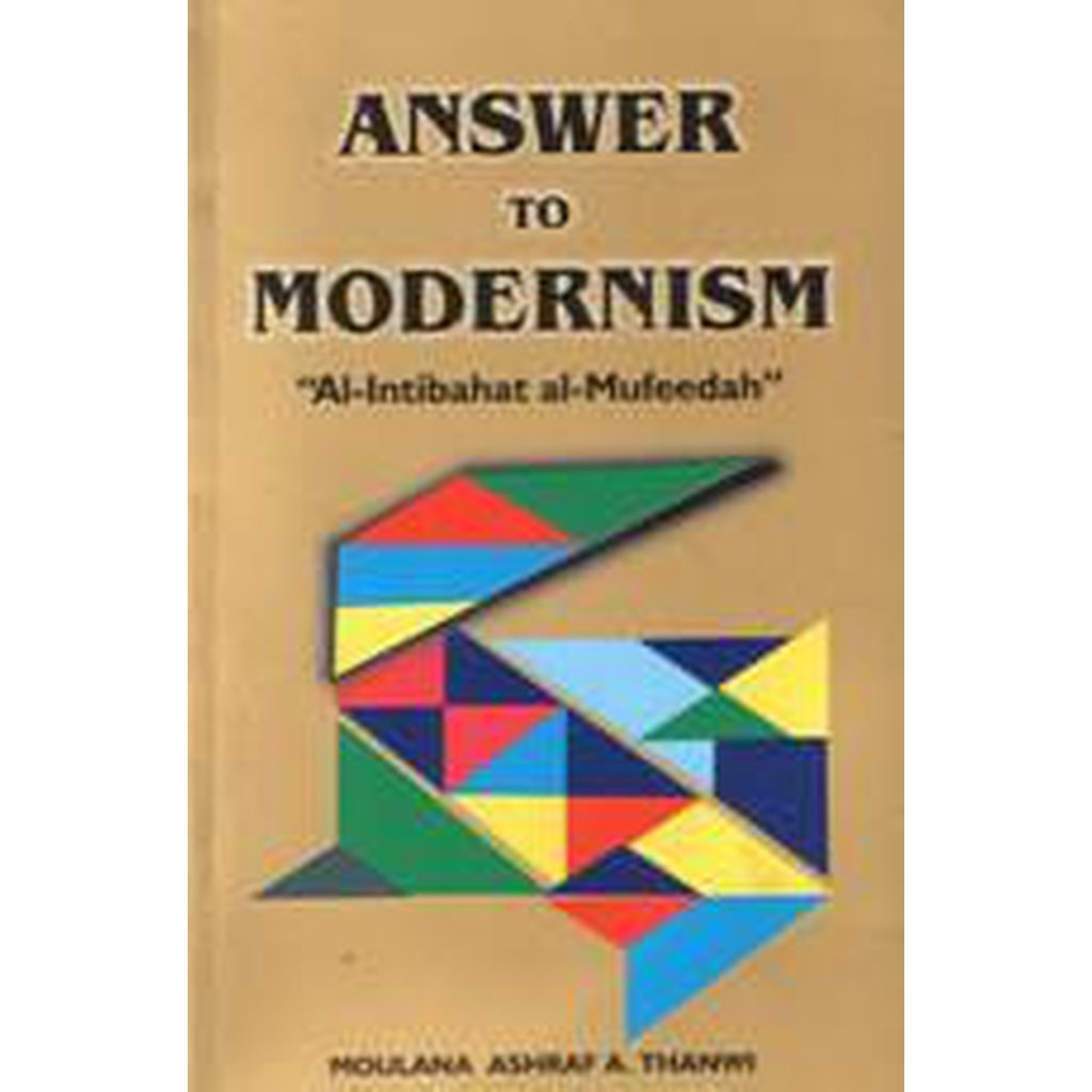 Answer to Modernism-Knowledge-Islamic Goods Direct