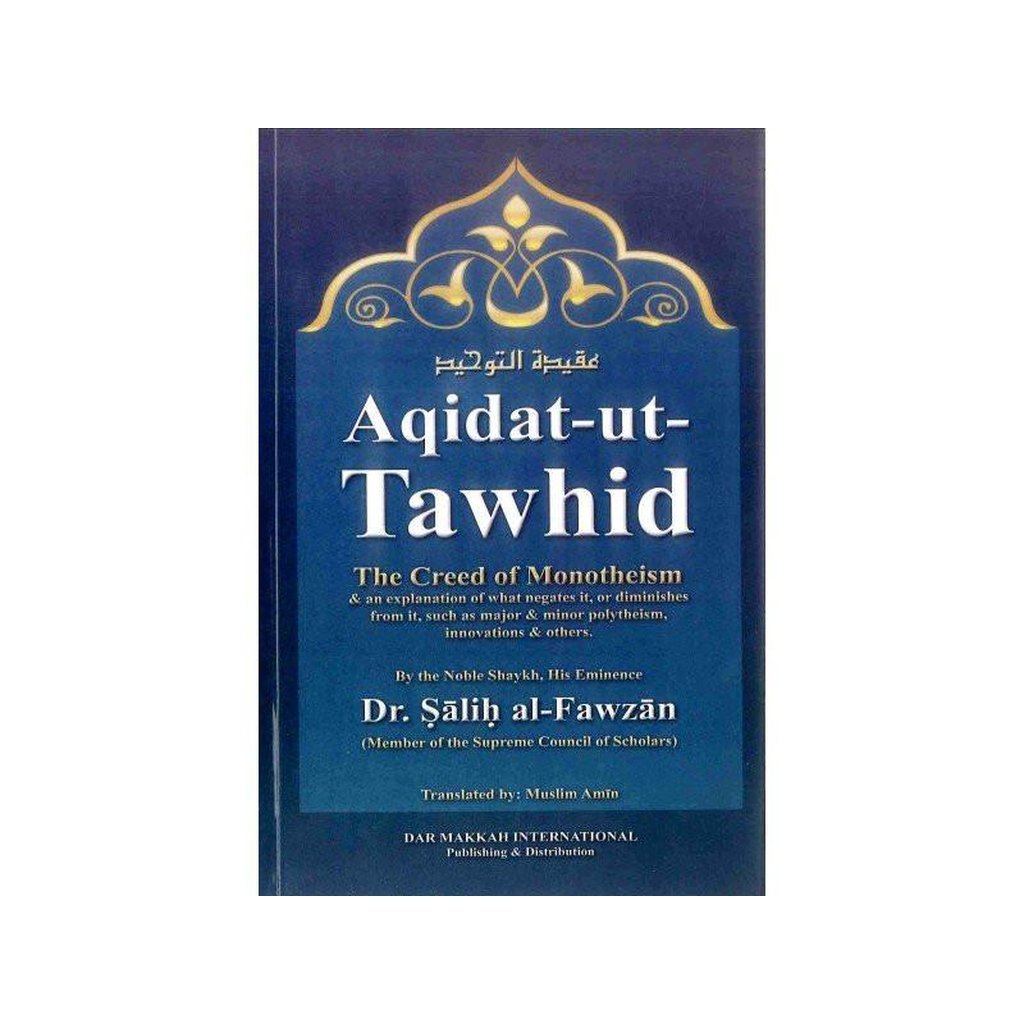 Aqidat-ut-Tawhid Hard Cover-Knowledge-Islamic Goods Direct