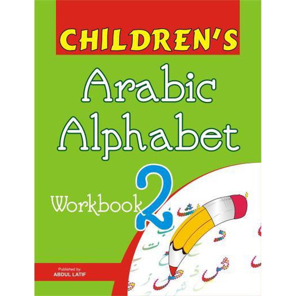 Arabic Alphabet Workbook 2: The Different Shapes of Letters-Kids Books-Islamic Goods Direct