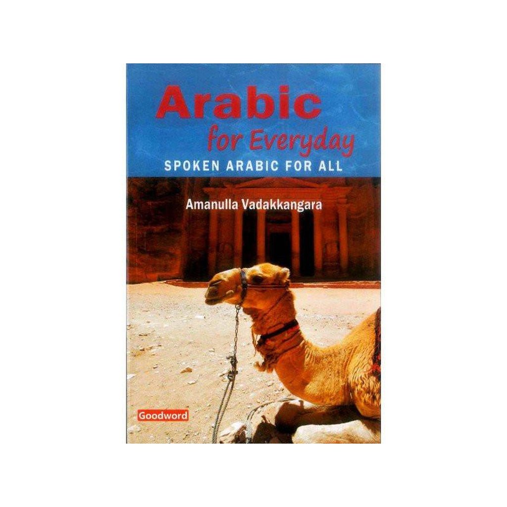 Arabic For Everyday (Spoken Arabic For All)-Knowledge-Islamic Goods Direct