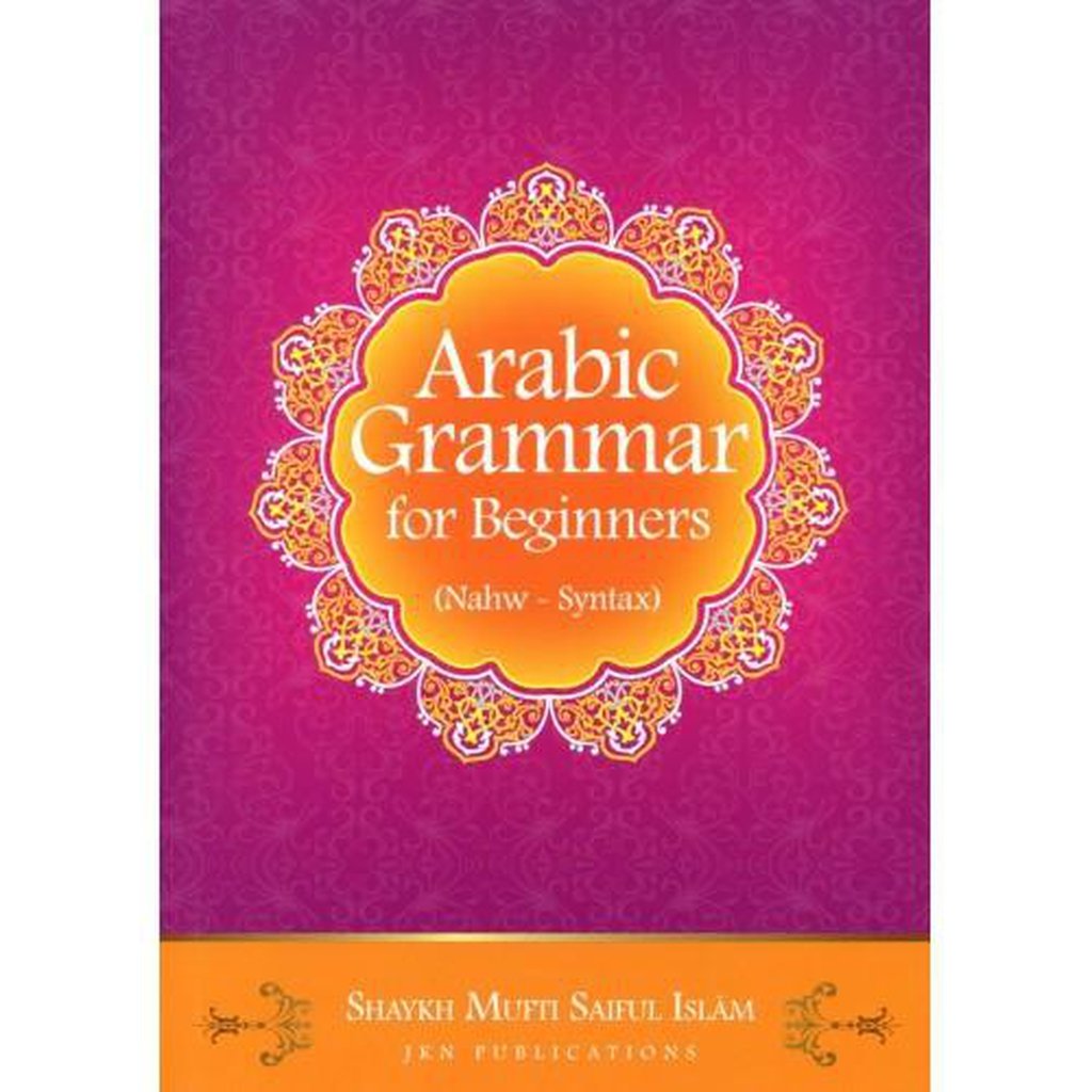 Arabic Grammar For Beginners-Knowledge-Islamic Goods Direct