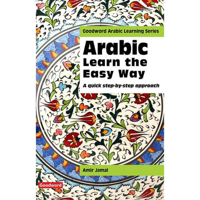Arabic: Learn the Easy Way-Kids Books-Islamic Goods Direct
