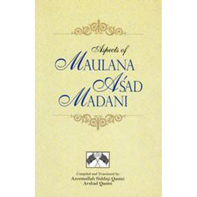 Aspects Of Maulana As'ad Madani-Knowledge-Islamic Goods Direct