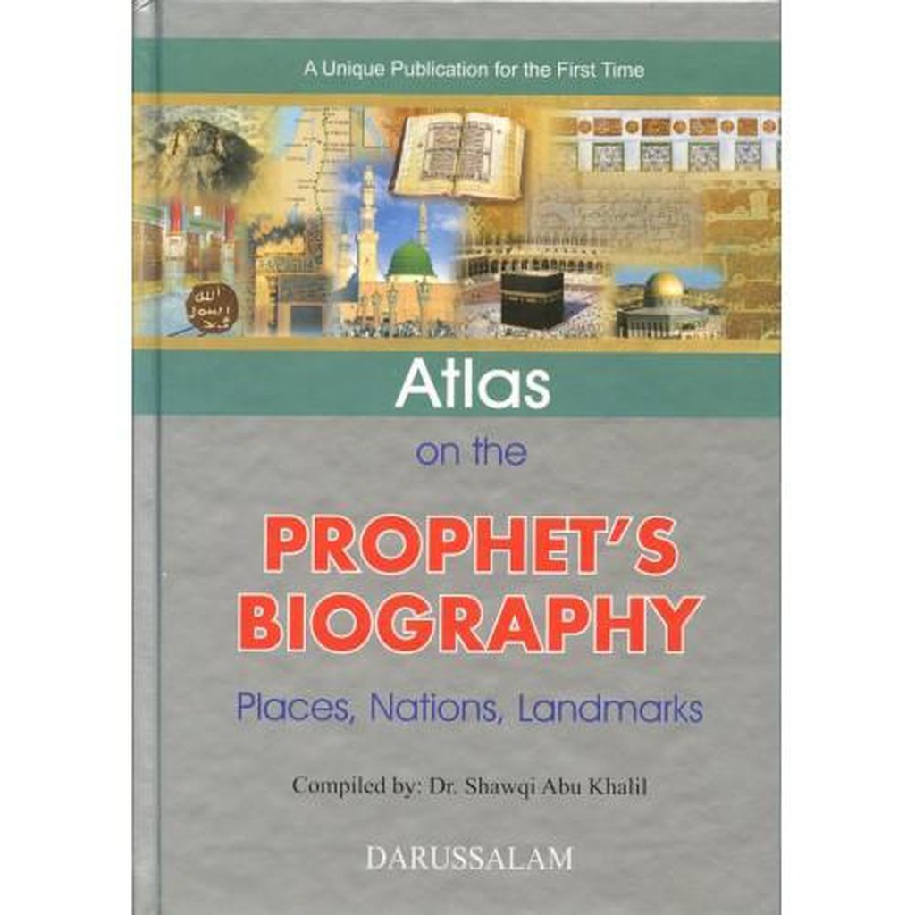 Atlas On The Prophet&#39;s Biography-Knowledge-Islamic Goods Direct
