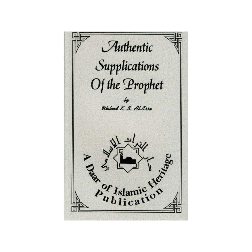 Authentic Supplications Of The Prophet-Knowledge-Islamic Goods Direct