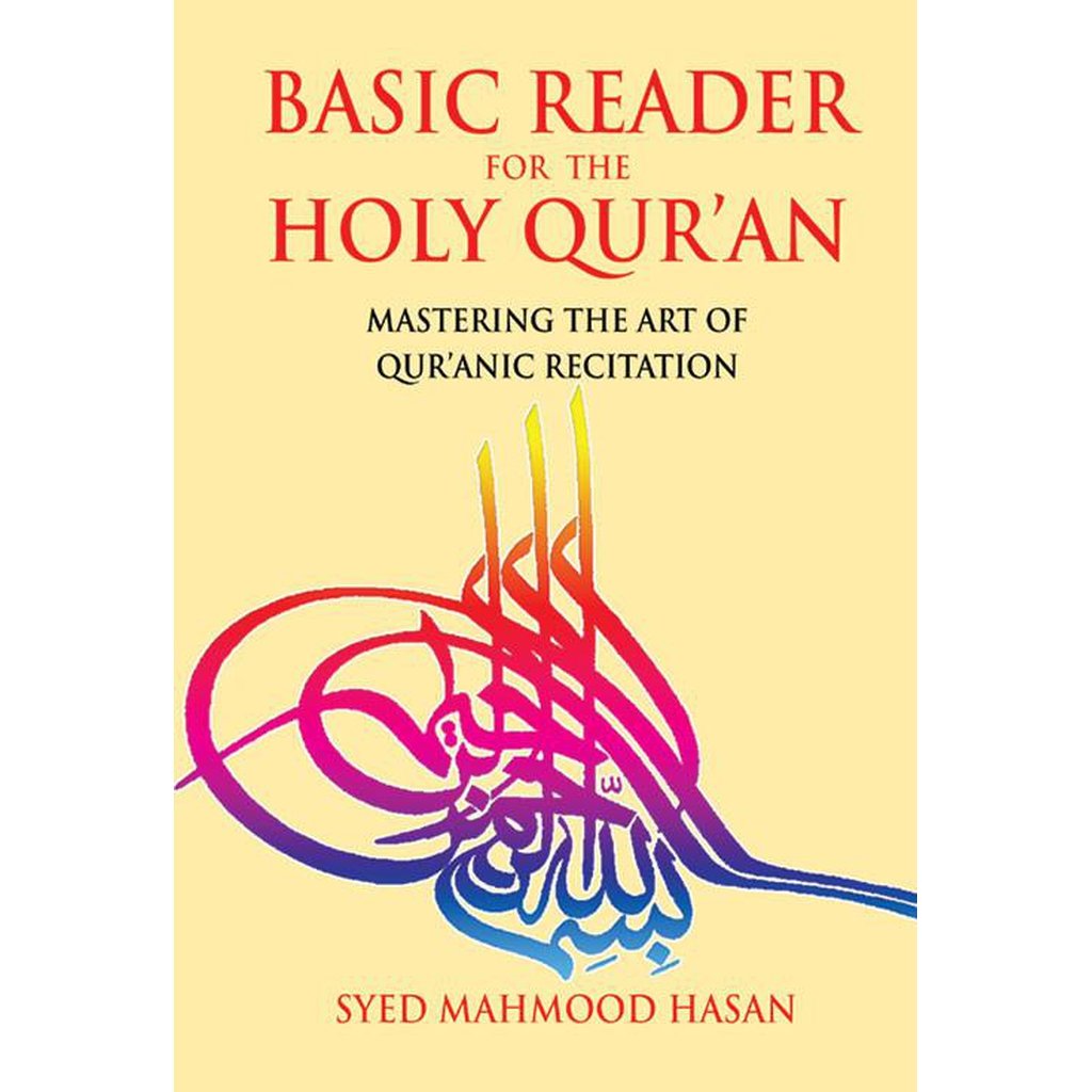 Basic Reader for the Holy Quran-Knowledge-Islamic Goods Direct