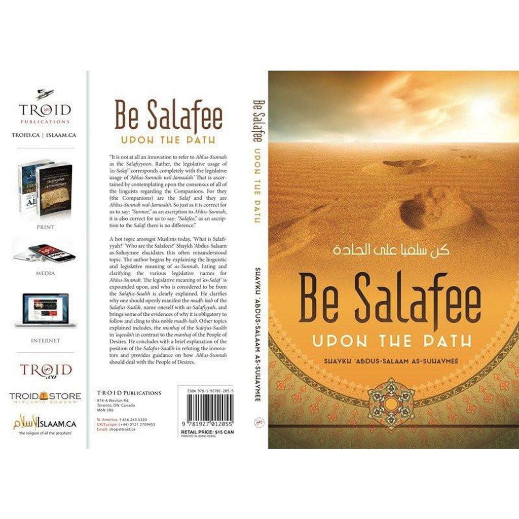 Be Salafī upon the Path-Knowledge-Islamic Goods Direct