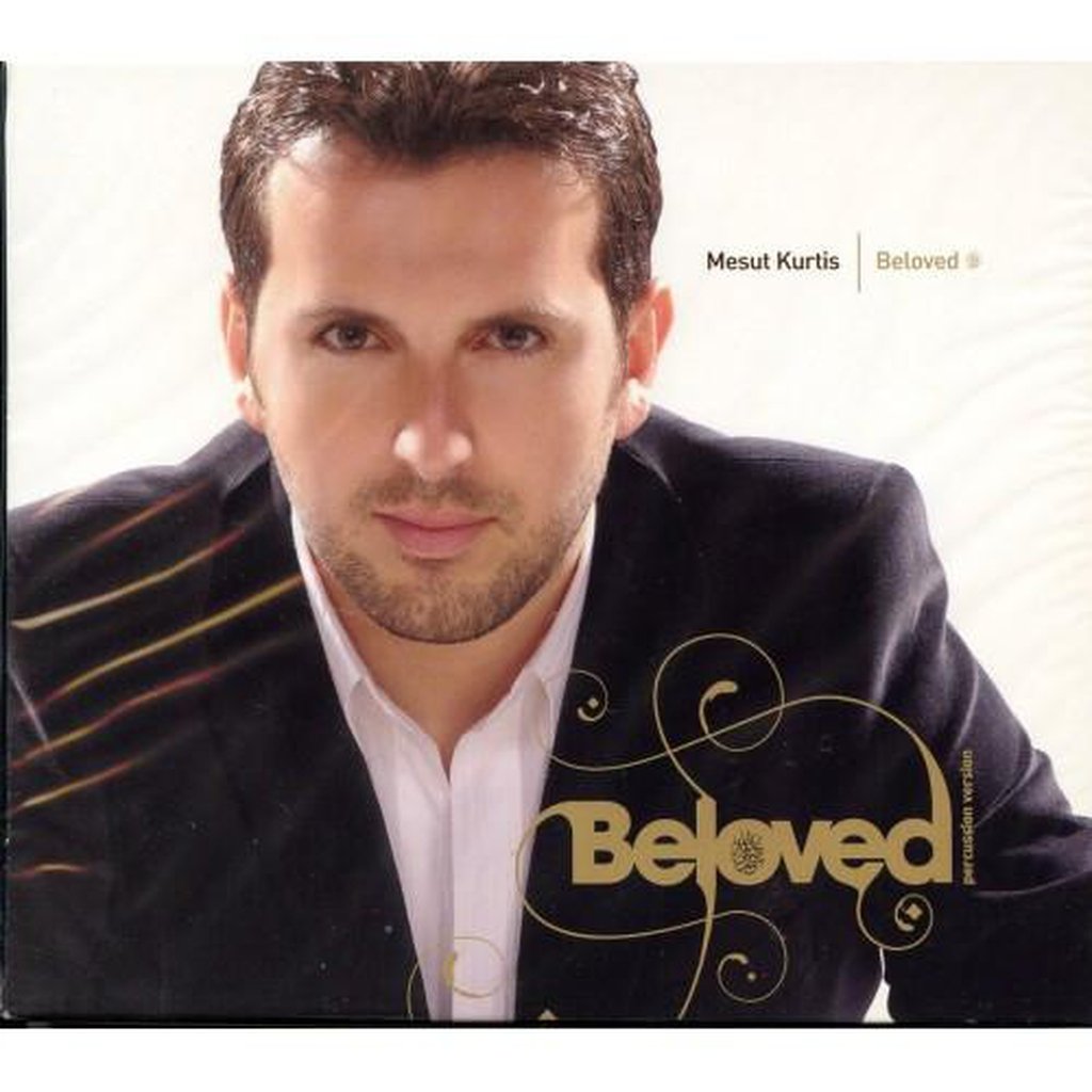 Beloved by Mesut Kurtis-Audio &amp; Video-Islamic Goods Direct